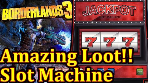 best slot machine borderlands 3 Deutsche Online Casino