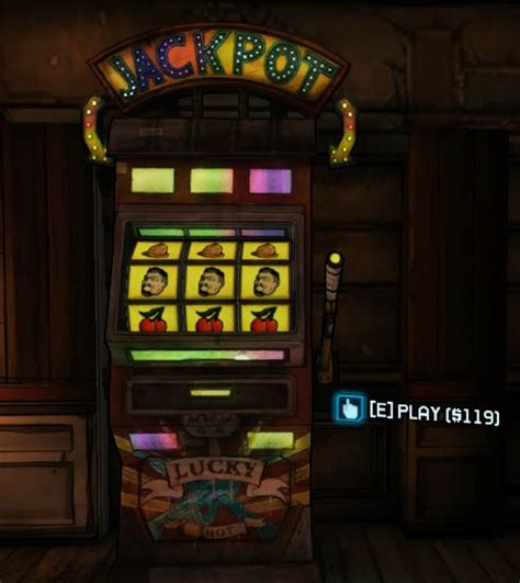 best slot machine in borderlands 2 rjiy