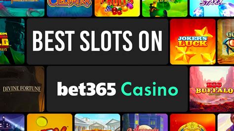 best slots on bet365/