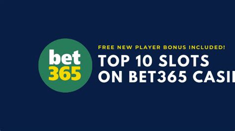 best slots on bet365 yszh luxembourg