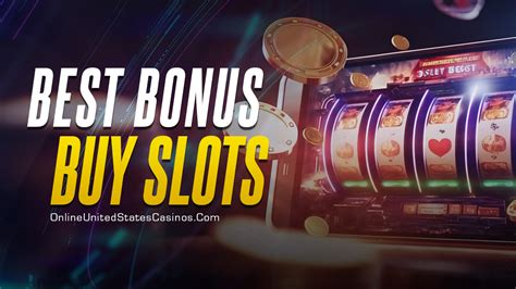 best slots to buy bonuss