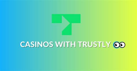 best trustly casino ztfy france