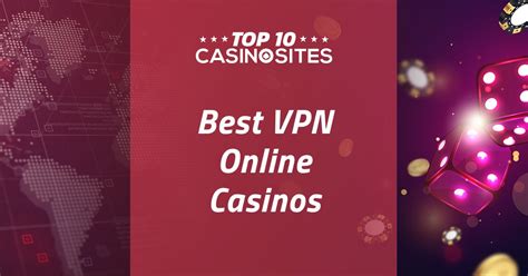 best vpn casinos