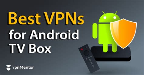 best vpn for android tv box free