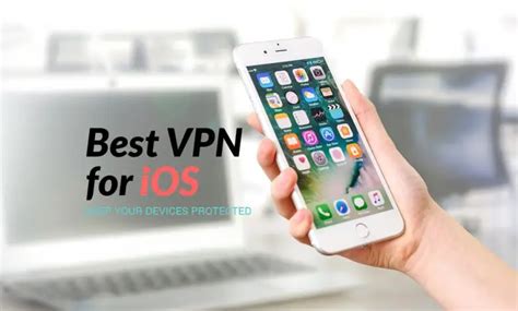 best vpn for ios devices