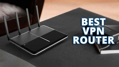 best vpn router for netflix