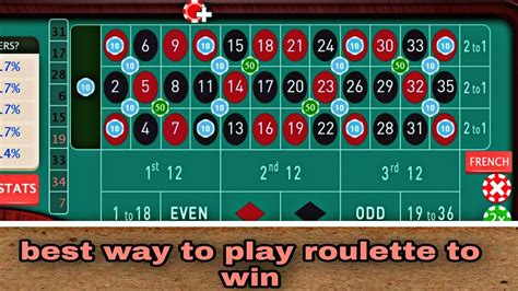 best way to win at roulette