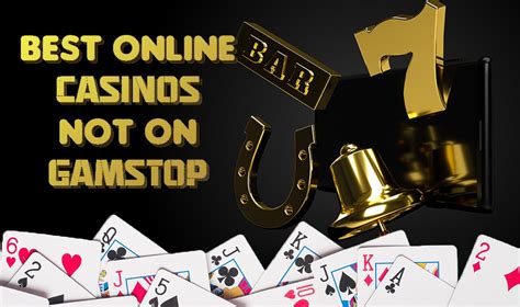 best online casino not on gamstop