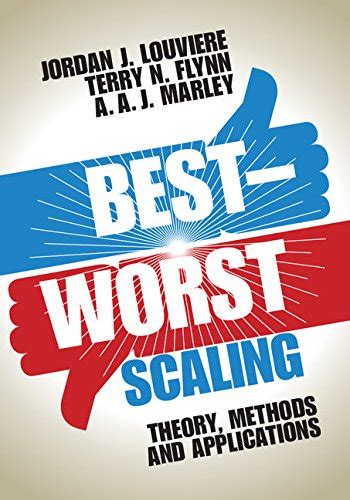 Read Best Worst Scaling Theory Methods And Applications 