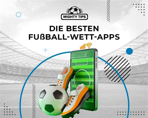 beste Fußball Wett App