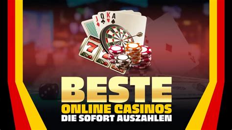 beste casino auszahlung Top deutsche Casinos