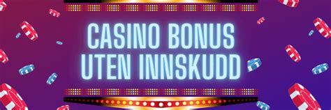 beste casino bonus uten innskudd fpyn belgium