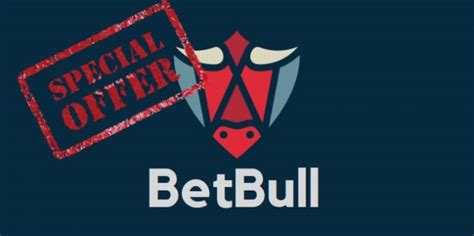 bet bull sign up offer