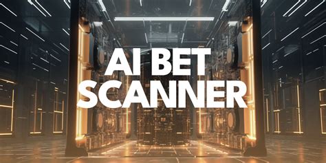 bet scanner 