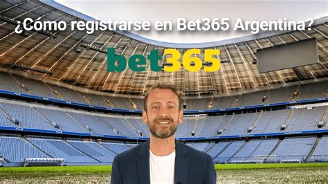 bet365 argentina registrarse!