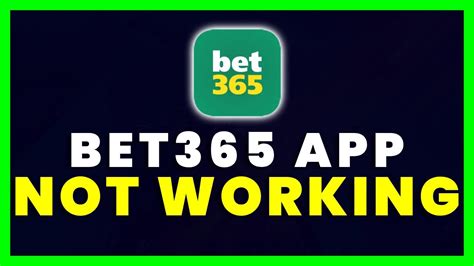 bet365 not working