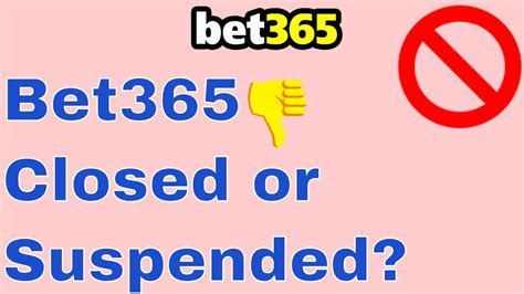 bet365 suspended Array