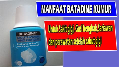 BETADINE KUMUR UNTUK SAKIT GIGI：Bolehkah Ibu Hamil Menggunakan Obat Kumur? - Popmama.com