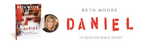 Beth Moore Daniel Study Viewer Guide Answers
