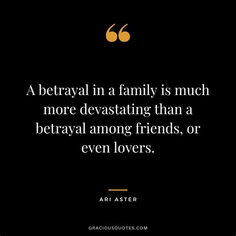 Betrayed By Family Member Quotes