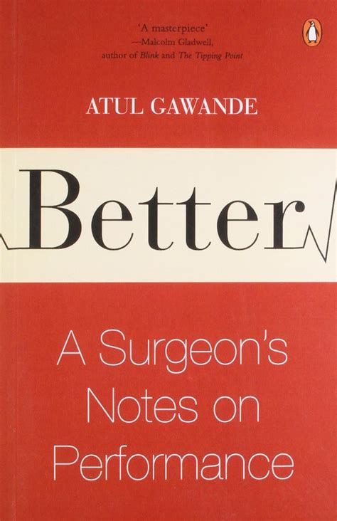 better a surgeon s notes on performance