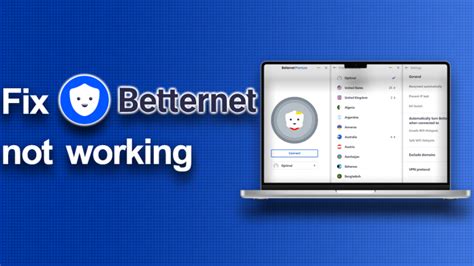 betternet not working