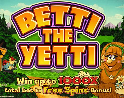 betti the yetti slot machine online zyca
