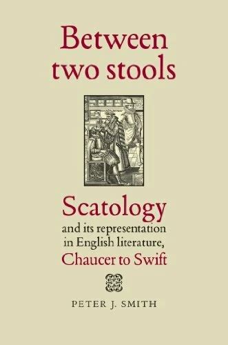 between two stools scatology and its representatio
