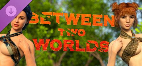 Between Two Worlds Visual Novel Walkthrough