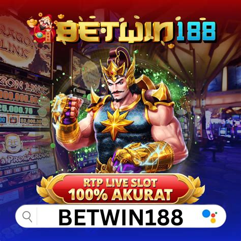 Betwin188 Situs Slot Gacor Online Hari Ini Raja Slot88 Resmi 4d - Betwin Slot