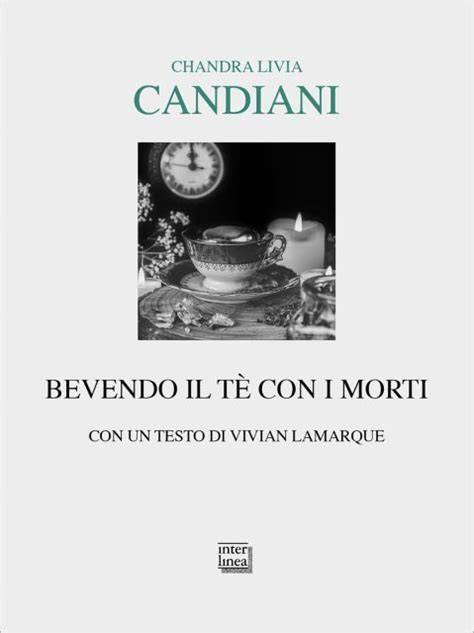 bevendo il te con i morti