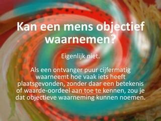 bewuste waarneming betekenis