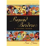 Beyond Borders A Cultural Reader 2nd Edition