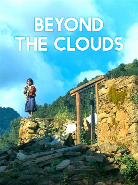 Beyond The Clouds
