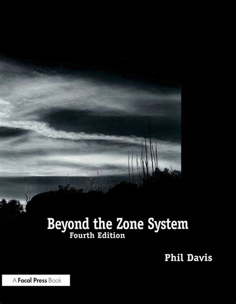 Beyond The Zone System