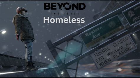 Beyond Walkthrough Homeless