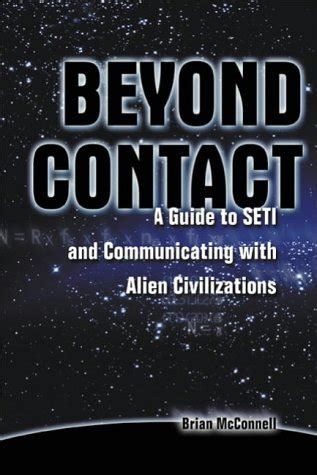 Read Beyond Contact A Guide To Seti And Communicating With Alien Civilizations 