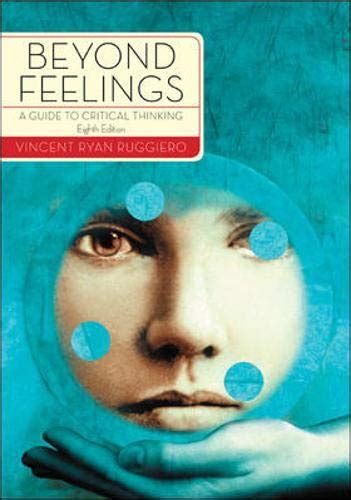 Download Beyond Feelings A Guide To Critical Thinking 