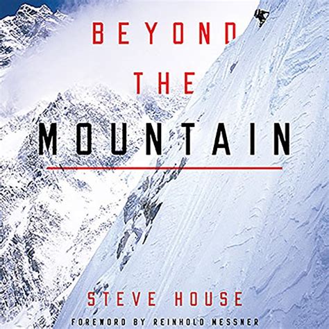 Full Download Beyond The Mountain Steve House 