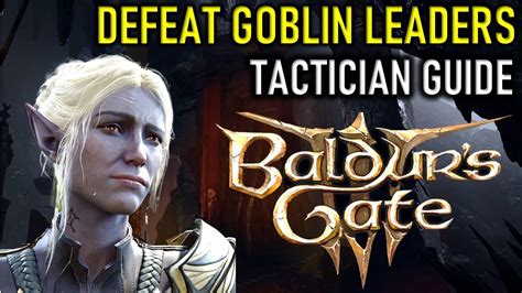 Bg3 Tactician Walkthrough