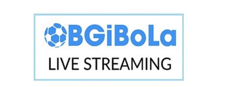 BGIBOLA TV - bgibola live bgibola 1 bgibola tv bgibola 7 Liga Premier Inggris liga