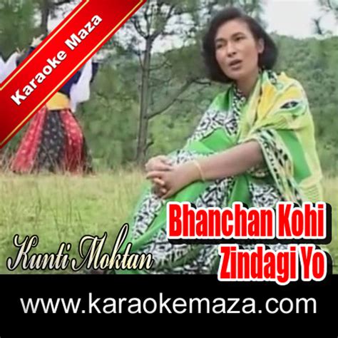 bhanchan kohi zindagi yo karaoke s