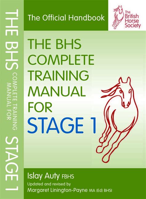 Read Online Bhs Complete Training Manual For Stage 1 British Horse Society 