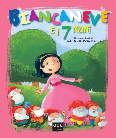Full Download Biancaneve E I 7 Nani Fiabe Classiche Illustrate 