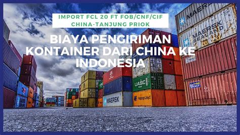 biaya shipping china ke indonesia
