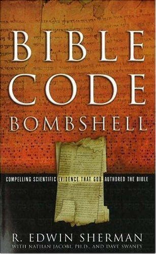 Bible Code Bombshell Paperback 2005 Author R Edwin Sherman
