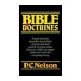 Bible Doctrines By Pc Nelson