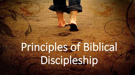 Biblical Principles Of Discipleship