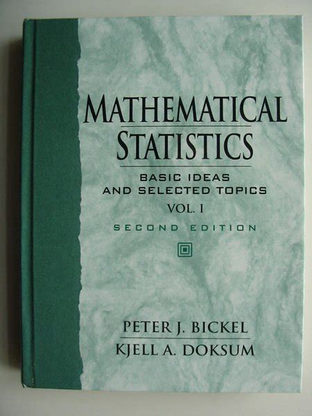 bickel doksum mathematical statistics s