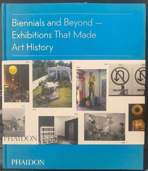 Biennials And Beyond
